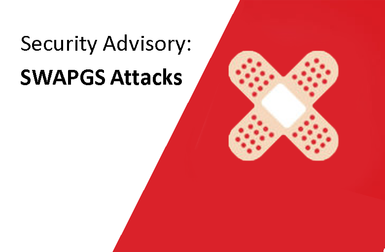 Security Advisory: SWAPGS Attack