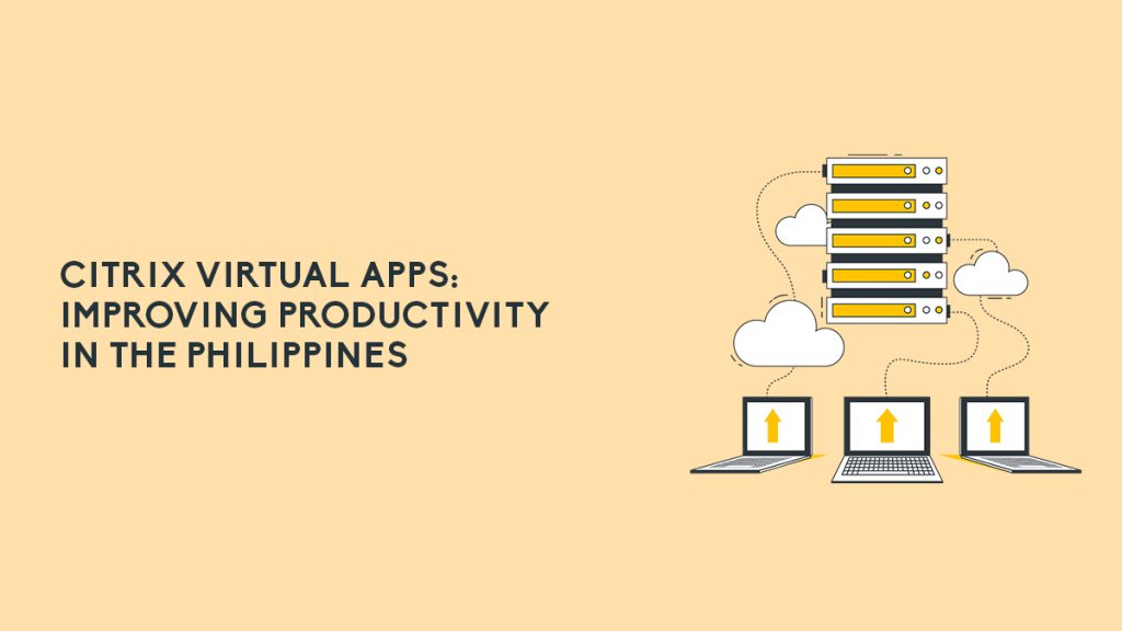Citrix Virtual Apps Philippines preview