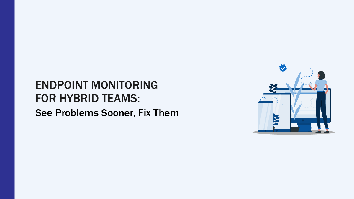 Endpoint Monitoring Preview