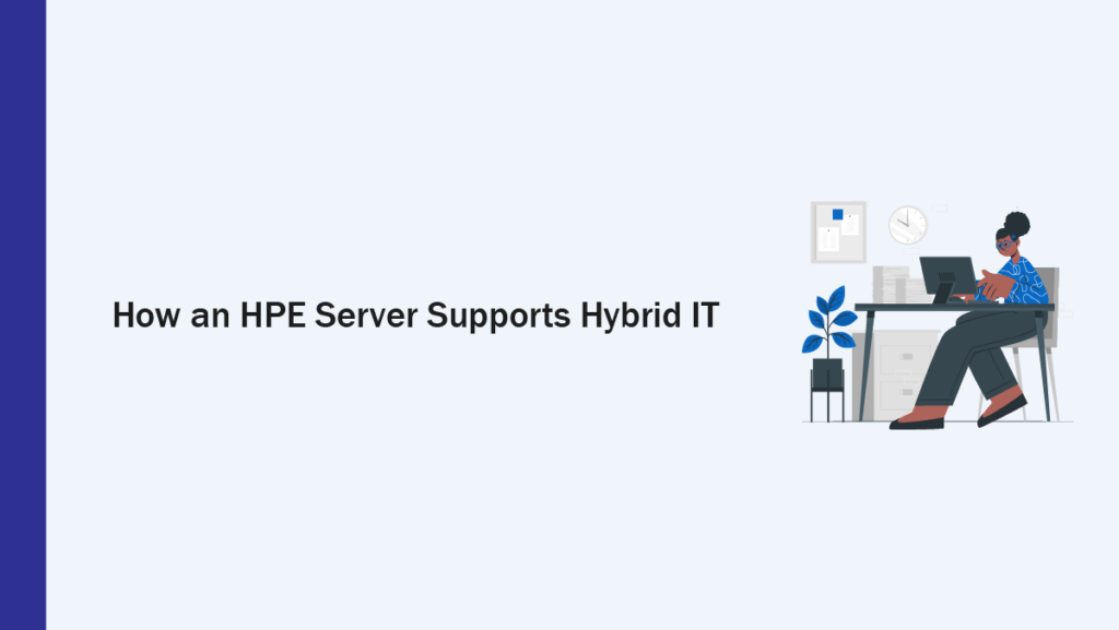 HPE Server for Hybrid Work