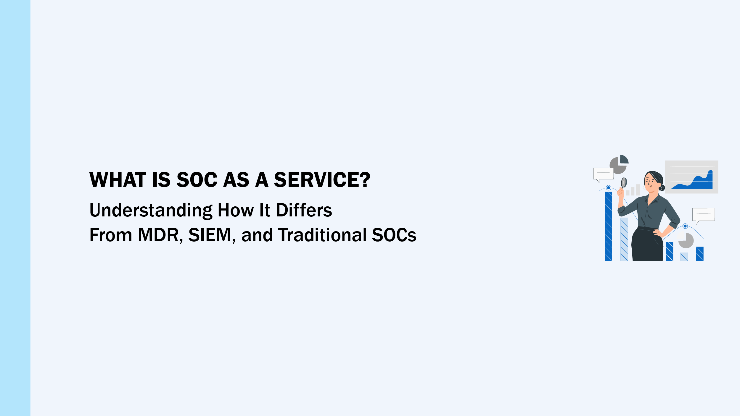 What is SOC as a Service? Overview